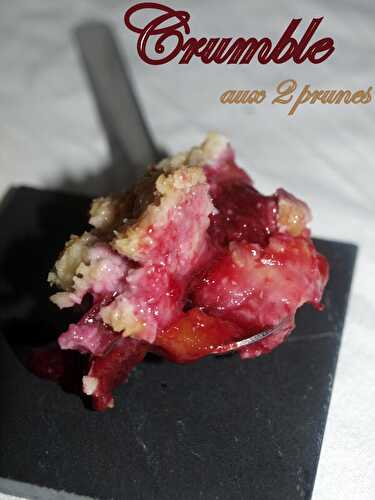 Crumble aux 2 prunes