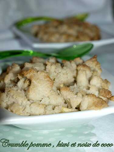 Crumble pomme, kiwi et noix de coco