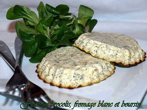 Flan au brocolis , fromage blanc et boursin