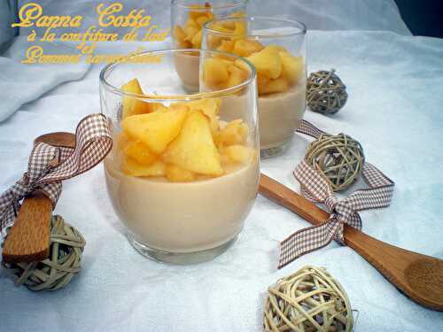 Panna cotta à la confiture de lait et pommes caramélisées