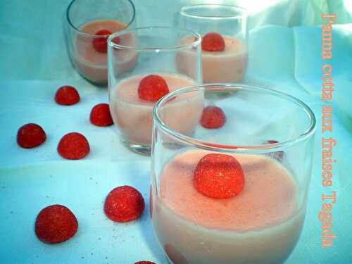 Panna cotta aux fraises Tagada