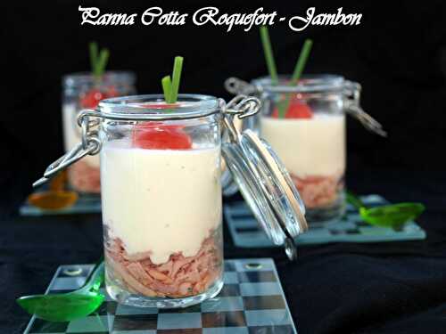 Panna cotta roquefort - jambon