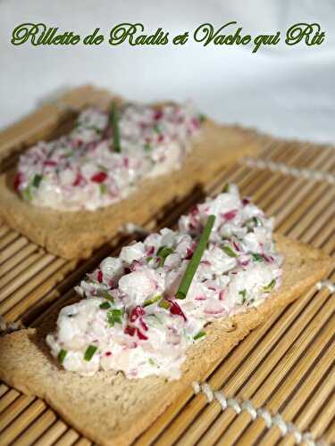 Rillette de radis et vache qui rit