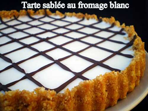 Tarte sablée au fromage blanc