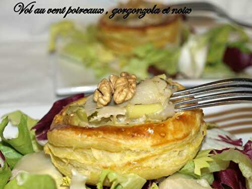 Vol au vent poireaux , gorgonzola et noix