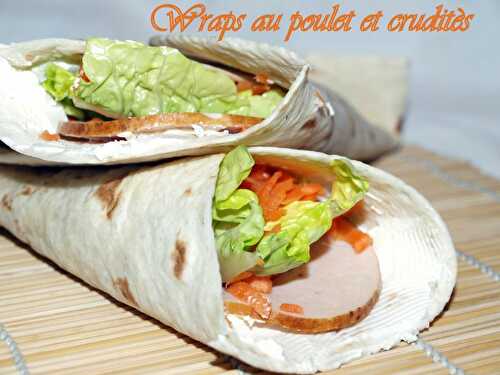 Wraps au poulet et crudités