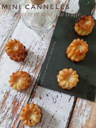 Mini cannelés chèvre et miel à la truffe