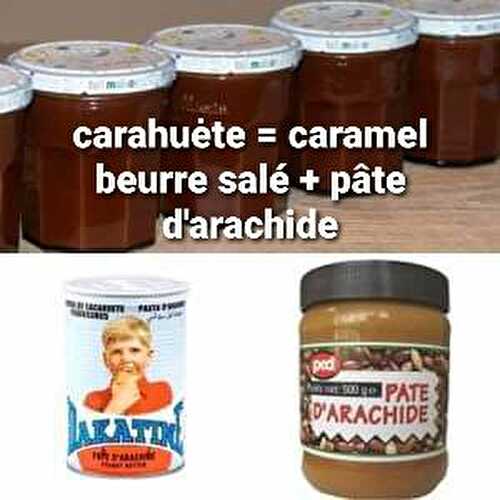 La crème de carahuète