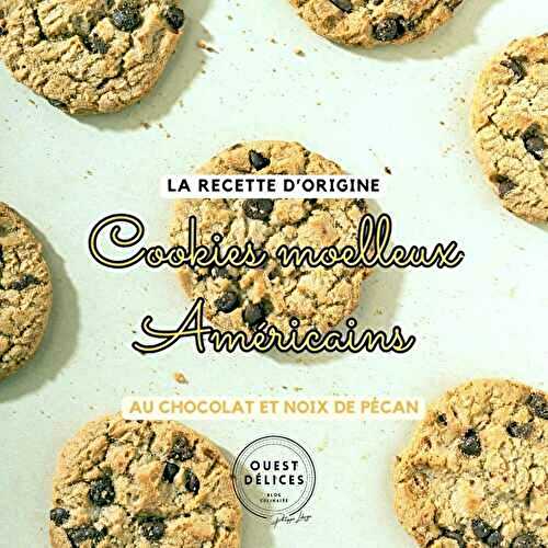 Cookies moelleux, la vraie recette américaine