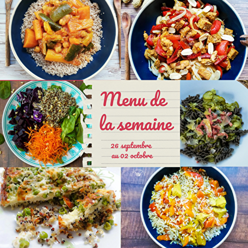 Menu semaine du 26 septembre au 02 octobre 2022