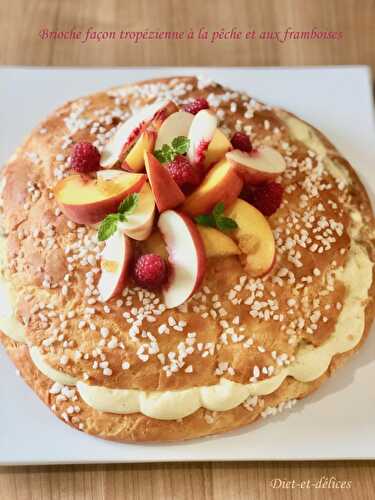 Brioche façon tropézienne à la pêche et aux framboises