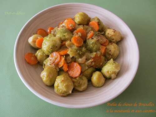 Poêlée de choux de Bruxelles à la moutarde et aux carottes : Diet & Délices - Recettes dietétiques