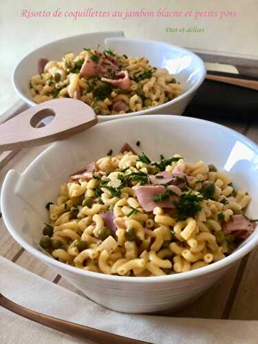 Risotto de coquillettes au jambon blanc et petits pois