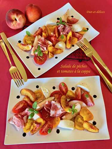 Salade de pêches et tomates à la coppa