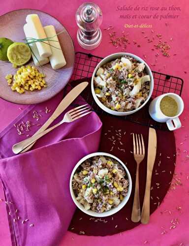 Salade de riz rose au thon, maïs et coeur de palmier