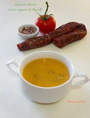 Sauce au chorizo et aux oignons de Roscoff : Diet & Délices - Recettes dietétiques