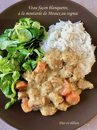 Veau façon blanquette, à la moutarde de Meaux au cognac