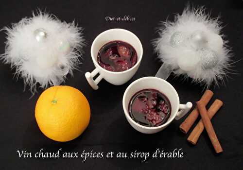 Vin chaud aux épices et au sirop d’érable