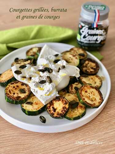 Courgettes grillées, burrata et graines de courges