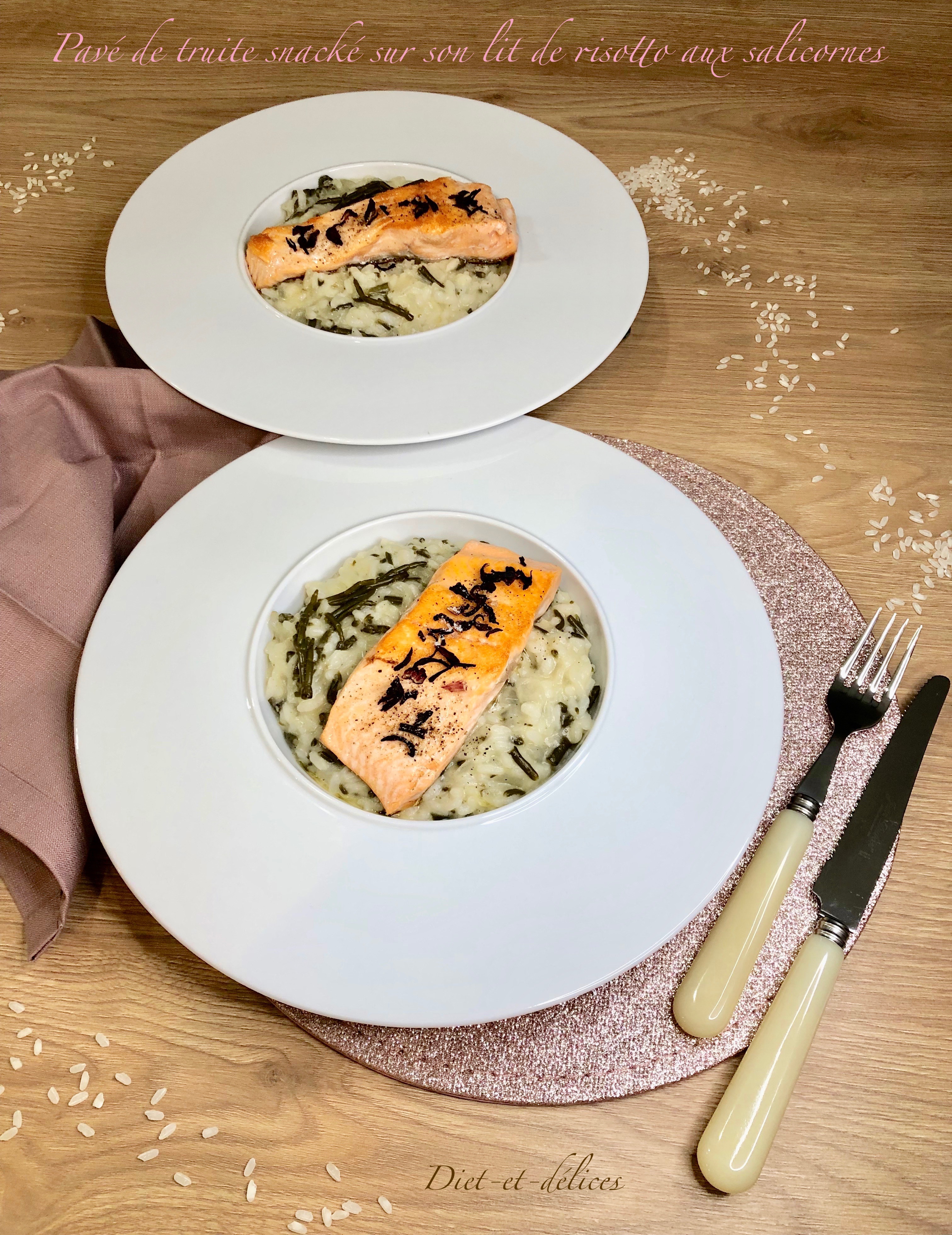 Pavé de truite snacké sur son lit de risotto aux salicornes