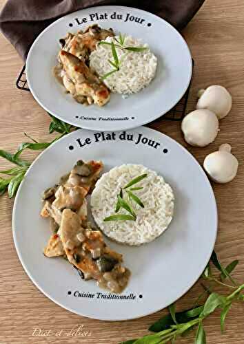 Aiguillettes de poulet et leur sauce aux champignons et à l’estragon