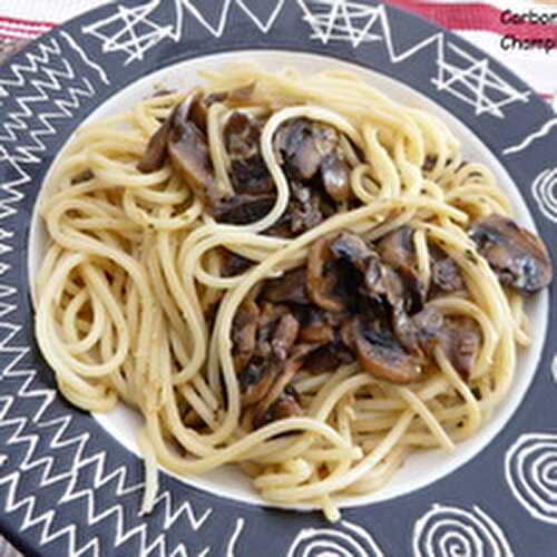 Des Carbonara aux Champignons