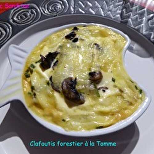 Des Clafoutis forestiers à la Tomme