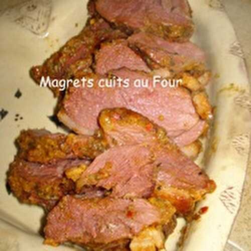 Des Magrets de Canard cuits au Four