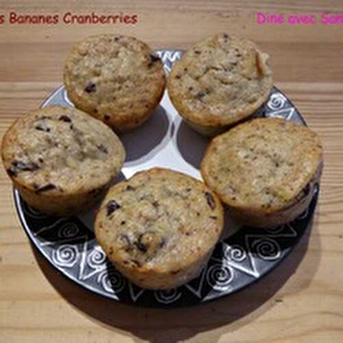 Des Muffins Bananes Cranberries