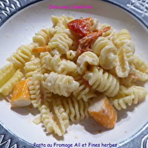 Des Pasta au Fromage frais Ail et Fines herbes