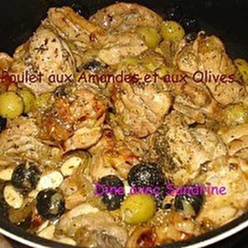 Du Poulet aux Amandes et au Olives