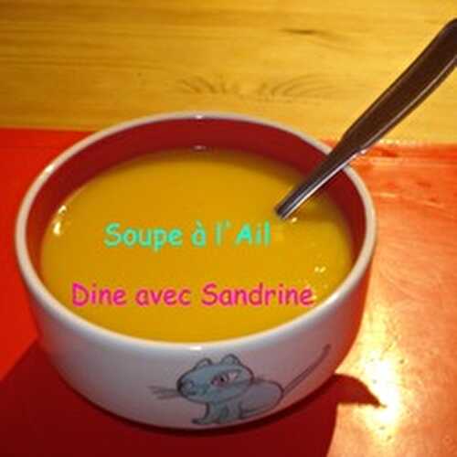 La Soupe à l'Ail