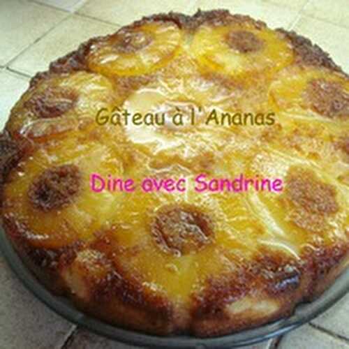 Le Fameux Gâteau à l'Ananas