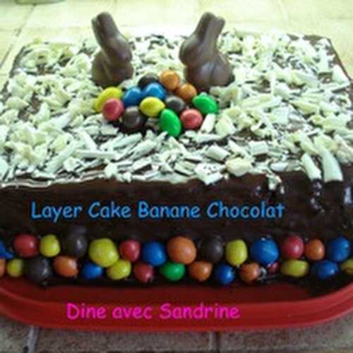 Le Layer Cake de Pâques Banane Chocolat