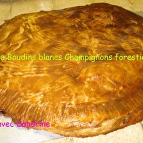 Ma Tourte Boudins blancs - Champignons forestiers