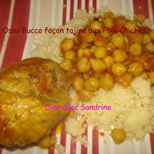 Mon Osso Bucco façon Tajine aux Pois chiches