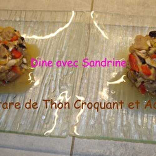 Un Tartare de Thon Croquant et Acidulé