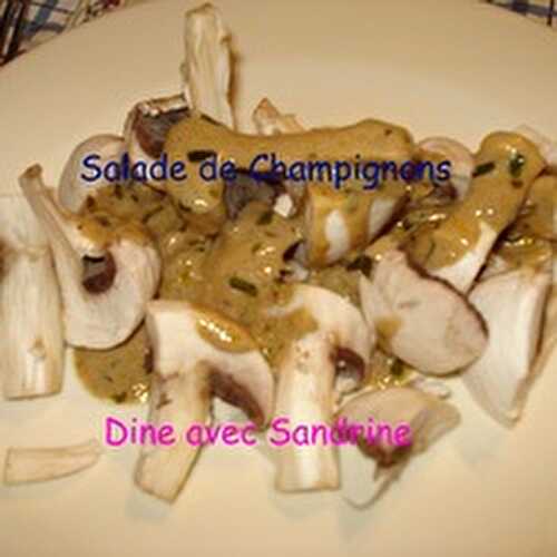 Une Salade de Champignons