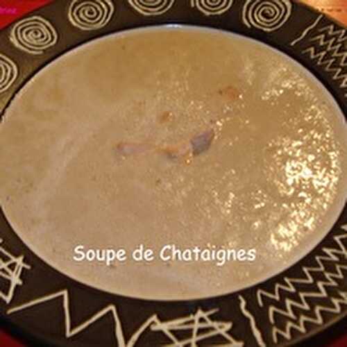 Une Soupe de Châtaignes