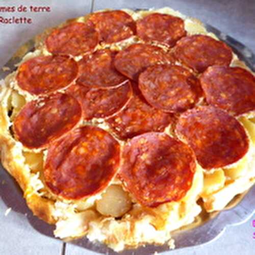 Une Tarte Tatin Pommes de terre Chorizo Raclette