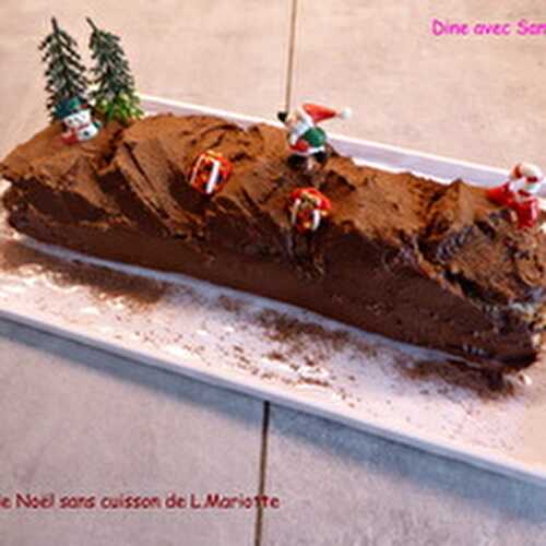 La Bûche de Noël sans cuisson de Laurent Mariotte