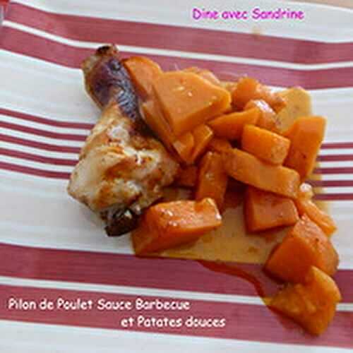 Des Pilons de Poulet Sauce Barbecue et Patates douces