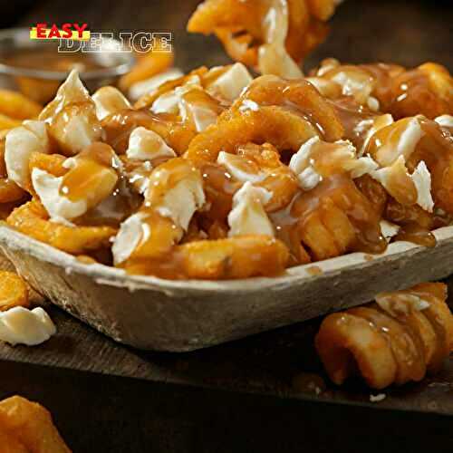 Recette de la Poutine