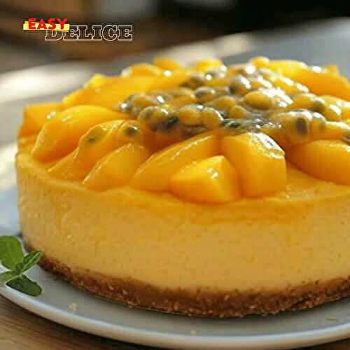 Cheesecake à la Mangue et Fruits de la Passion