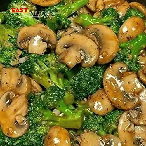 Sauté de Brocoli et Champignons