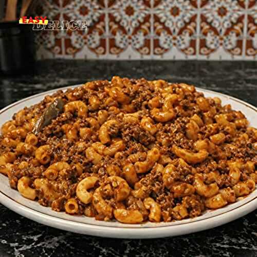 Macaroni à la Viande – Recette Maison Simple et Savoureuse