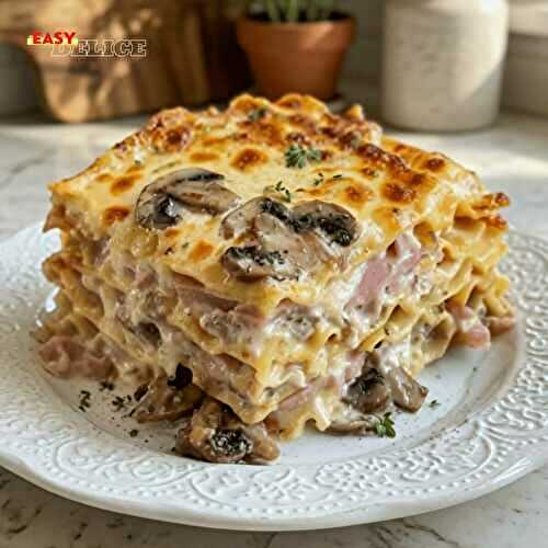  Lasagnes aux Champignons, Jambon et Fromage