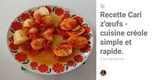 Recette Cari z'œufs cuisine créole simple et rapide (Réunion).