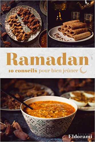 Ramadan 2022 : 10 conseils pour bien jeûner