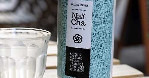 Découvrez le Naï-cha !